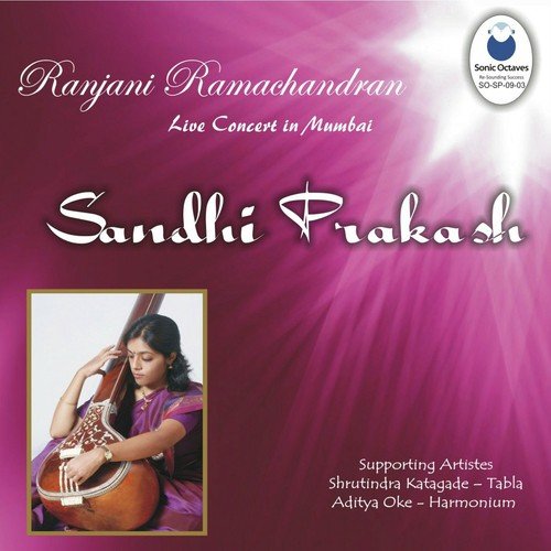 Sandhi Prakash - Ranjani Ramachandran Ranjani Ramachandran MP3 Download